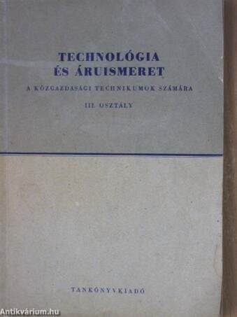 Technológia és áruismeret