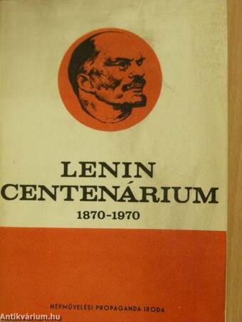 Lenin-centenárium 1870-1970