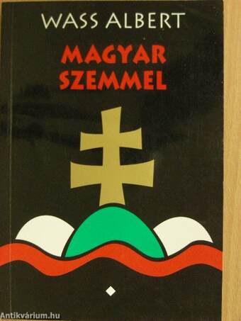 Magyar szemmel I-III.