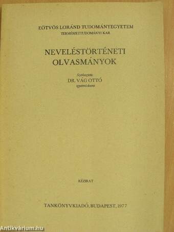 Neveléstörténeti olvasmányok