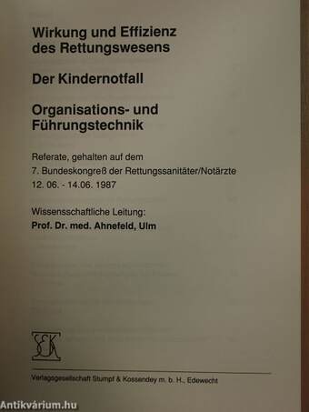 Wirkung und Effizienz des Rettungswesens/Der Kindernotfall/Organisations- und Führungstechnik