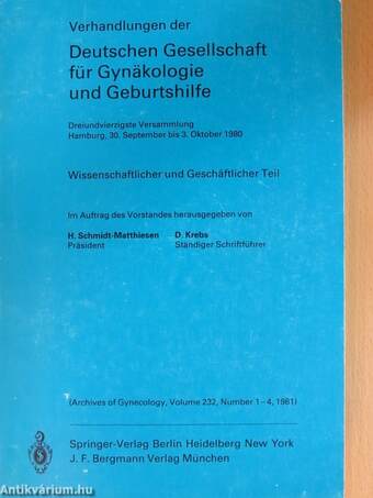 Deutschen Gesellschaft für Gynäkologie und Geburtshilfe/Dreiundvierzigste Versammlung Hamburg, 30. September bis 3. Oktober 1980