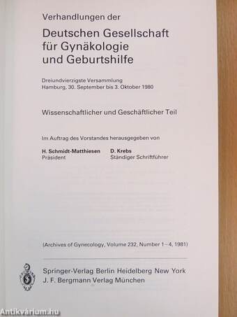 Deutschen Gesellschaft für Gynäkologie und Geburtshilfe/Dreiundvierzigste Versammlung Hamburg, 30. September bis 3. Oktober 1980