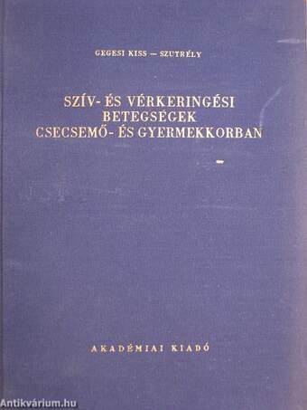 Szív- és vérkeringési betegségek csecsemő- és gyermekkorban