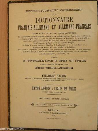 Dictionnaire Francais-Allemand et Allemand-Francais I./Französisch-deutsches und deutsch-französisches Wörterbuch I. (gótbetűs)