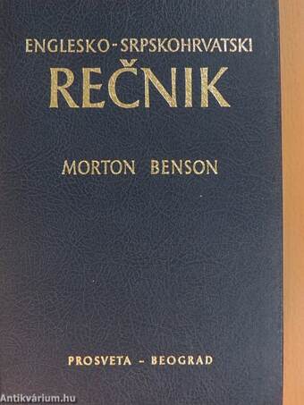 An English-Serbocroatian Dictionary/Englesko-Srpskohrvatski recnik