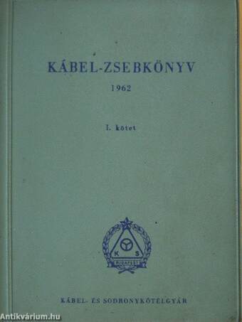 Kábel-zsebkönyv 1962. I.