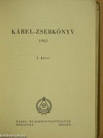 Kábel-zsebkönyv 1962. I.