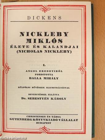 Nickleby Miklós élete és kalandjai I-V./Karácsonyi történetek I.