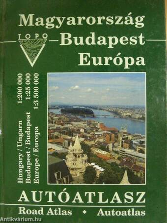 Magyarország, Budapest és Európa autóatlasz