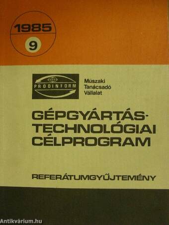 Gépgyártástechnológiai célprogram 1985/9