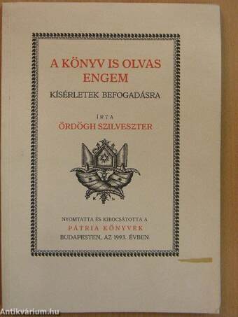 A könyv is olvas engem