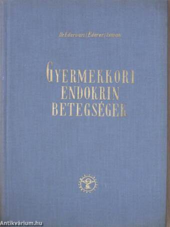 Gyermekkori endokrin betegségek