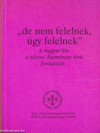 "de nem felelnek, úgy felelnek"