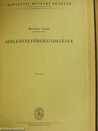 Előtanulmányok a szellőző és klimaberendezésekkel kapcsolatban/Szellőztetőberendezések