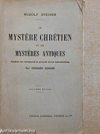 Mystére chrétien et les mystéres antiques