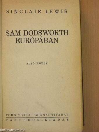 Sam Dodsworth Európában I-II.