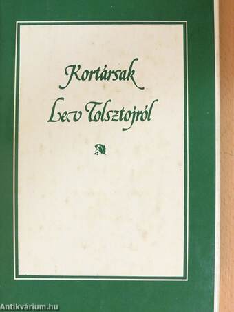 Kortársak Lev Tolsztojról