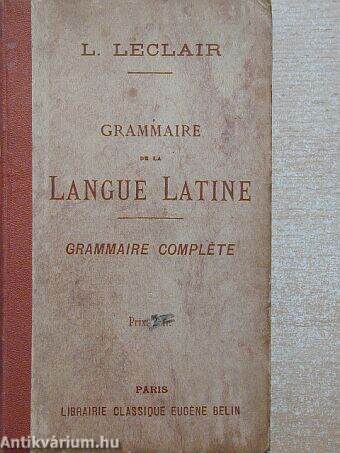 Grammaire de la langue Latine