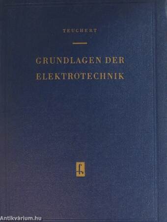 Grundlagen der Elektrotechnik I.