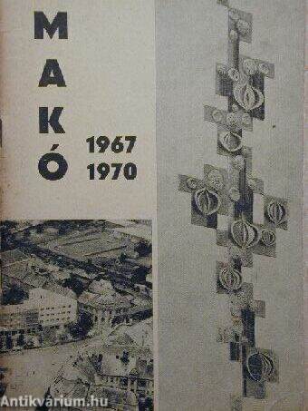 Makó 1967-1970