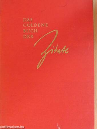 Das Goldene Buch der Zitate