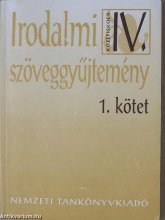 Irodalmi szöveggyűjtemény IV/1.