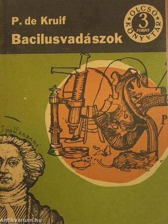 Bacilusvadászok I-II.