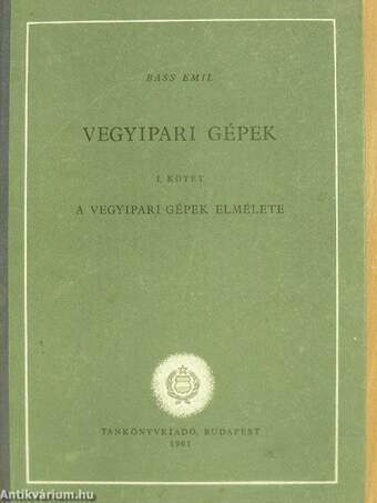 Vegyipari gépek I.