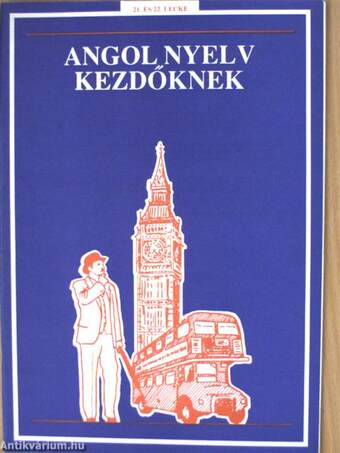 Angol nyelv kezdőknek 21-22. lecke