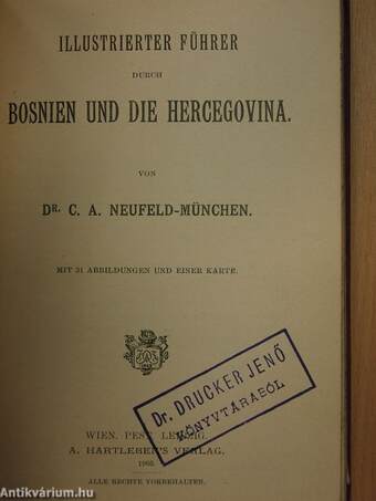 Illustrierter Führer durch Bosnien und die Hercegovina