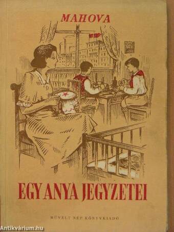 Egy anya jegyzetei