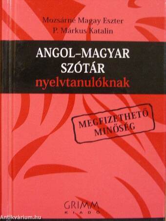 Angol-magyar szótár nyelvtanulóknak