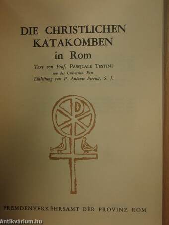 Die Christlichen Katakomben in Rom