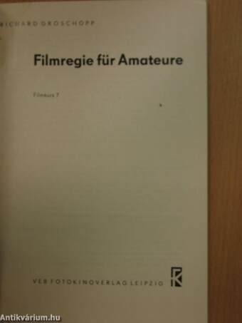 Filmregie für Amateure