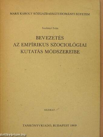 Bevezetés az empírikus szociológiai kutatás módszereibe