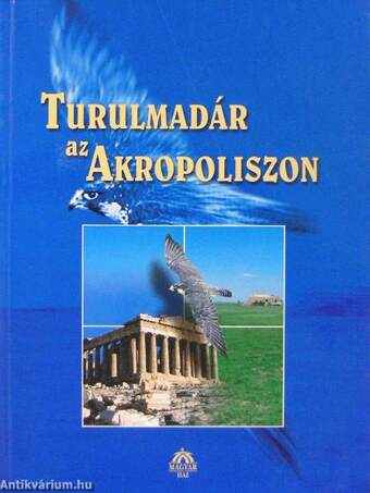 Turulmadár az Akropoliszon