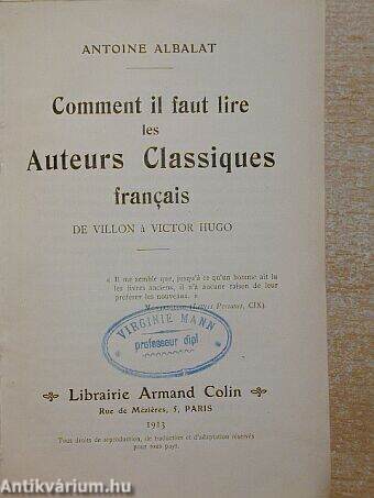 Comment il faut lire les Auteurs Classiques francais