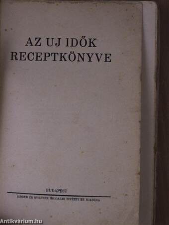 Az Uj Idők Receptkönyve