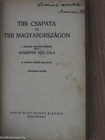 Tibi csapata/Tibi Magyarországon