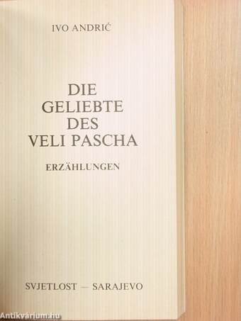 Die Geliebte des Veli Pascha