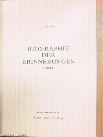 Biographie der Erinnerungen I.