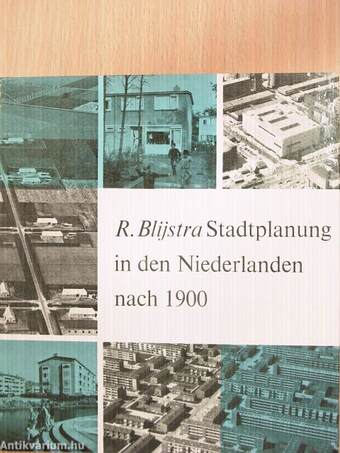 Stadtplanung in den Niederlanden nach 1900