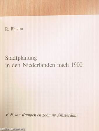 Stadtplanung in den Niederlanden nach 1900