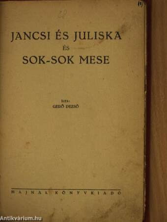 Jancsi és Juliska és sok-sok mese