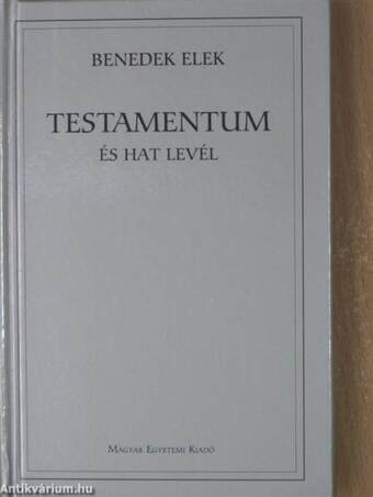 Testamentum és hat levél