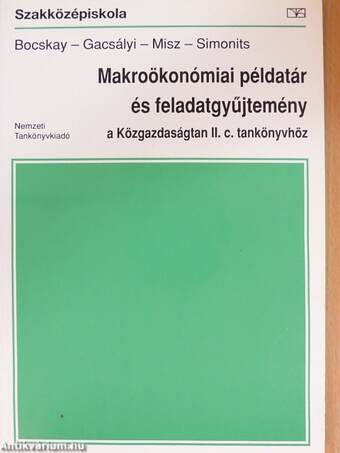 Makroökonómiai példatár és feladatgyűjtemény