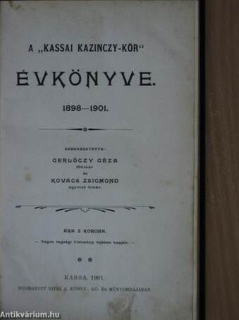 A kassai Kazinczy-kör Évkönyve 1898-1901