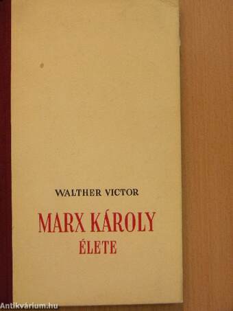 Marx Károly élete