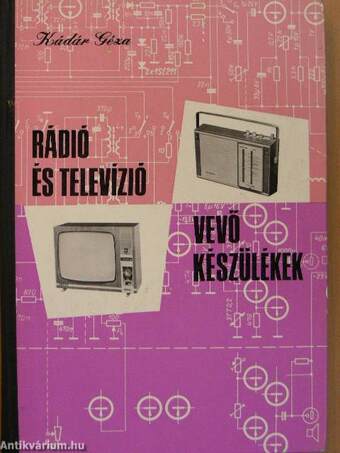 Rádió és televízió vevőkészülékek 1970-1971